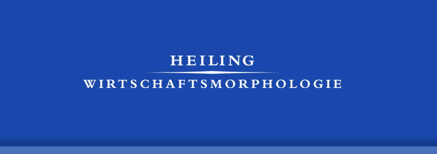 HEILING - WIRTSCHAFTSMORPHOLOGIE